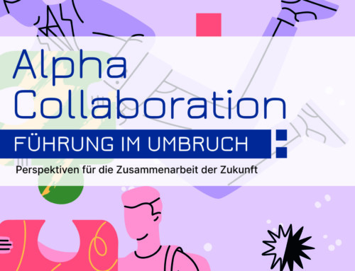 NEU: Führung & Zusammenarbeit Studie „Alpha-Collaboration: …“ des IFIDZ